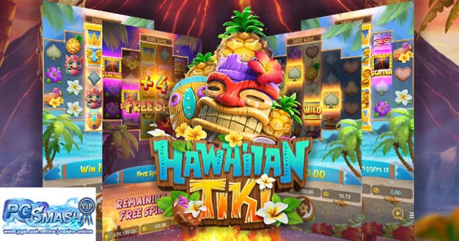 pg joker vip เว็บตรง อันดับ 1 ของไทย pg joker slot Hawaiian Tiki Famous