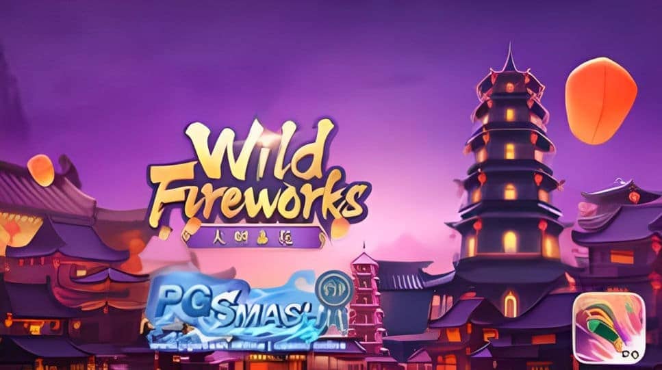 สล็อตPG333 Wild Fireworks Amazing